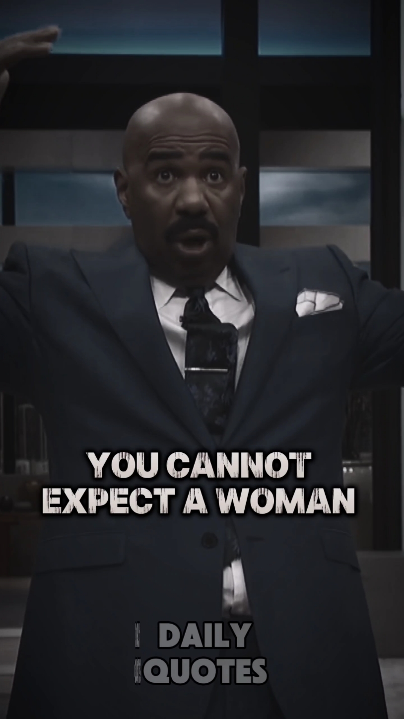 Steve Harvey Quotes About Women❤️ #inspire #girls #ladies #motivational #motivationalvideo #women #Relationship #relationshipadvice #steveharvey  #steveharveymotivation #steveharveyshow #steveharveyadvice #inspire #bestmotivationalvideo #husbandwifelove #bfgf #Capacut #usa🇺🇸 #usa_tiktok #lifequotes #sad @Life Lessons 🌍 3 @Life Lessons @Daily Quotes 