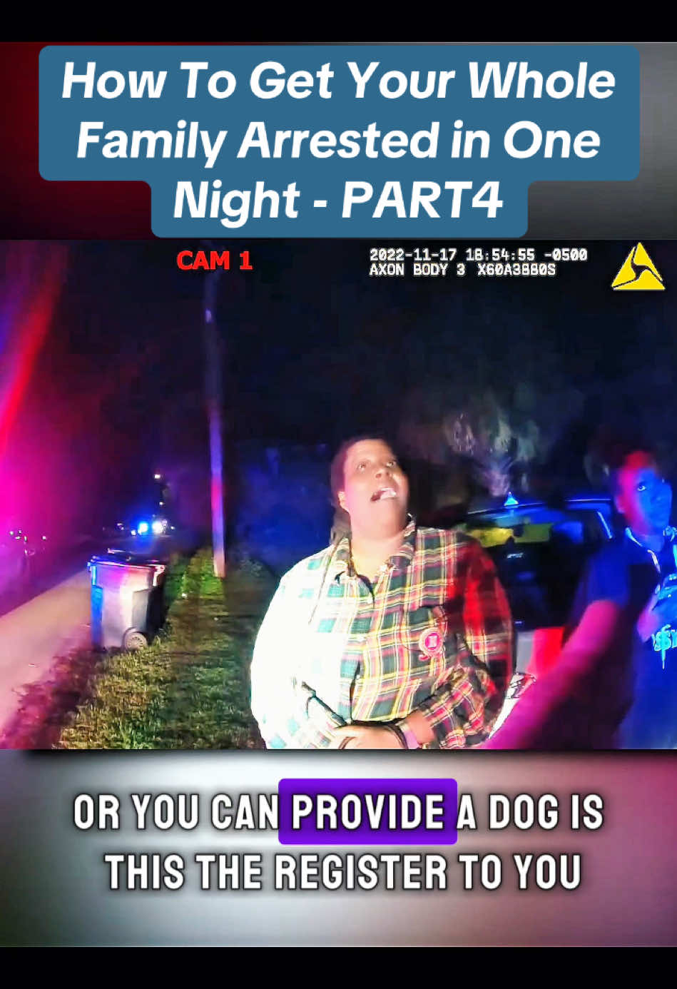 How To Get Your Whole Family Arrested in One Night - PART4 #cops #copsoftiktok #policeofficer #fpy #foryou #foryoupage #bodycam #sheriff  #viral #viralvideo