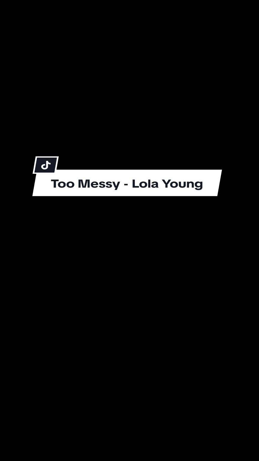 Too Messy - Lola Young 🤍 #CapCut #overlaylyrics #songlyrics #songlyrics #toomessy #lolayoung #musiclyrics 