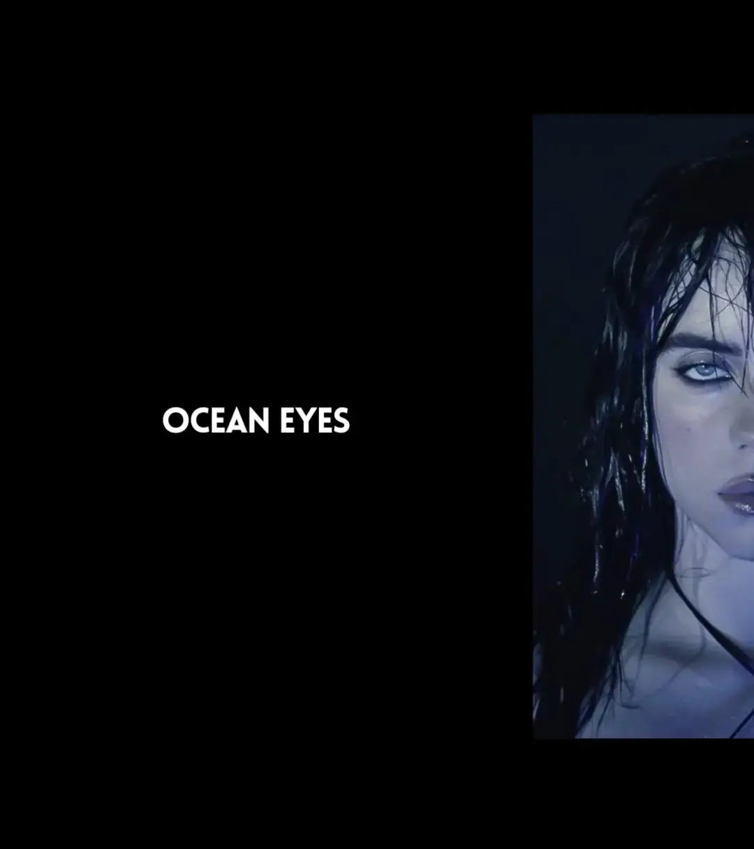 23:05 I Ocean Eyes - Billie Eilish 🎶 | #oceaneyes #billieeilish #lyrics #music #viral #fy