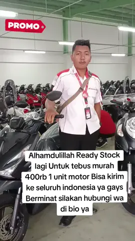 Ready Stock Ratusan Unit motor tebus murah 400rb bebas cicilan dan bebas angsuran pengiriman ke seluruh Indonesia  Info Pemesan WA : 0812-1117-0404 #jhonlbf #tebusmurah #berandatiktok #brimobuntukindonesia #honda #motor 