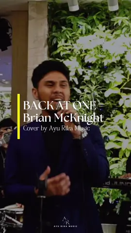 Back at One - Brian McKnight Cover by Ayu Rika Music Full version on our youtube chanel! We provide Band services, MC, and Sound System rental for any event, such as weddings, corporate events, and birthday parties.  Book us now for your upcoming event : +62 852-8012-5558 #brianmcknight #ayurika #coversong #foryou #lovesong #indomusikgram #entertainment #weddingorganizer #eventorganizer #weddingtiktok #fypシ 