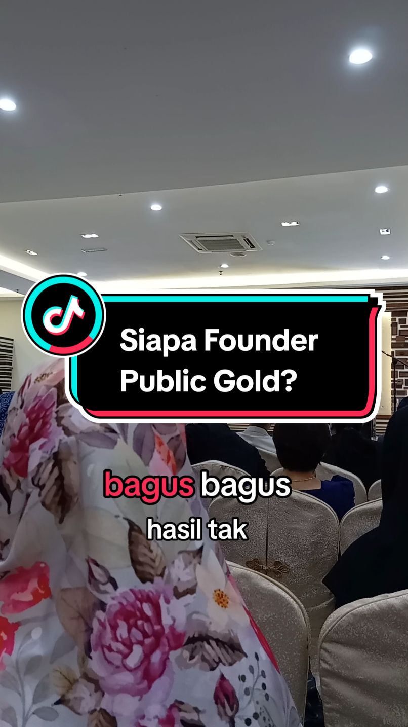 Siapa Founder Public Gold?? @Seminar Membina 1 Juta Pertama di Putatan Platinum 16/11/2024. #dealerpublicgold #ilmuemas #publicgold 