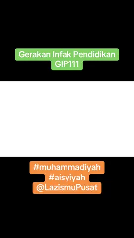Gerakan Infak Pendidikan untuk membangun pusat keunggulan dan pemerataan kualitas pendidikan Muhammadiyah #muhammadiyah #aisyiyah #aisyiyahboardingschoolbandung #pendidikan #pendidikanindonesia #pelajar #siswa #infak #sedekah 