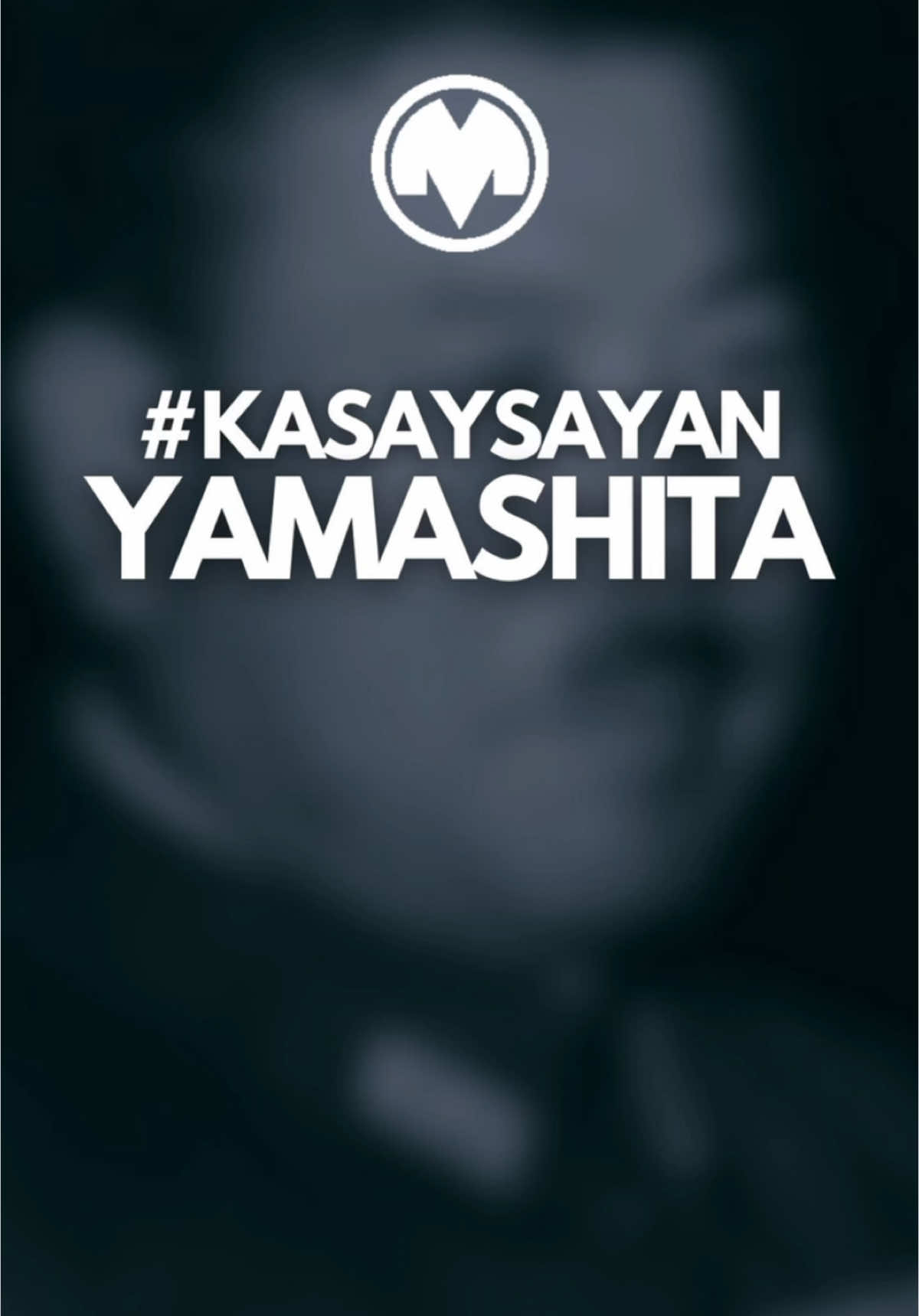 HINDI tungkol sa ginto. #kasaysayan #kembot #yamashita