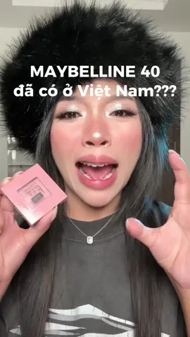 Maybelline 40 ẻm đã về trời ơiiii không tin được luôn ý #BeautyTok #beautybyfoxie #foxie #thuvienmakeup #foxiereview ##makeup##trangdiem
