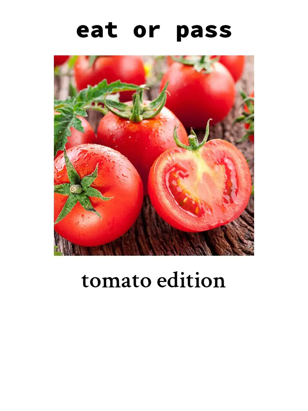 do you like tomatoes? i love 'em 🍅🍕 #fypシ #Foodie #slideshow #viral #foodeating #foodtiktok #trending #challenge #thisorthat #thisorthatfood #foodporm #foryoupage 