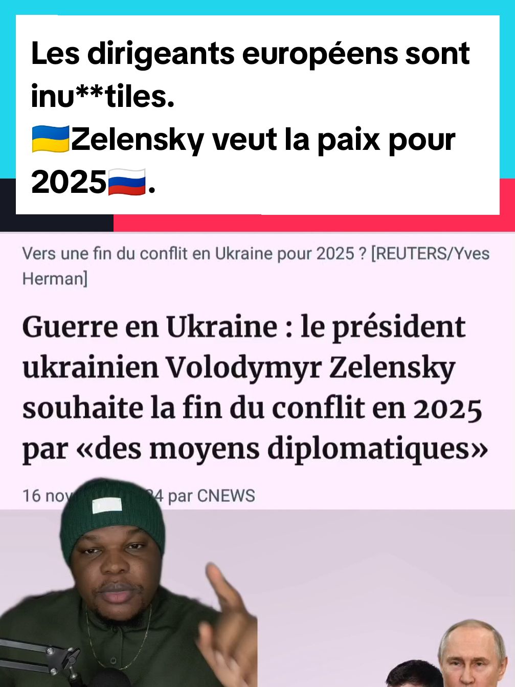 Les dirigeants européens sont inu**tiles. 🇺🇦Zelensky veut la paix pour 2025🇷🇺.   #olafscholz #poutine #russia🇷🇺 #malitiktok🇲🇱 #malitiktok #francetiktok #francetiktok🇨🇵 #francetiktok🇫🇷 #russie🇷🇺 #macrondemission #macrondestitution #poutine🇷🇺 #etatsunis🇺🇸 #donaldtrumpjr #