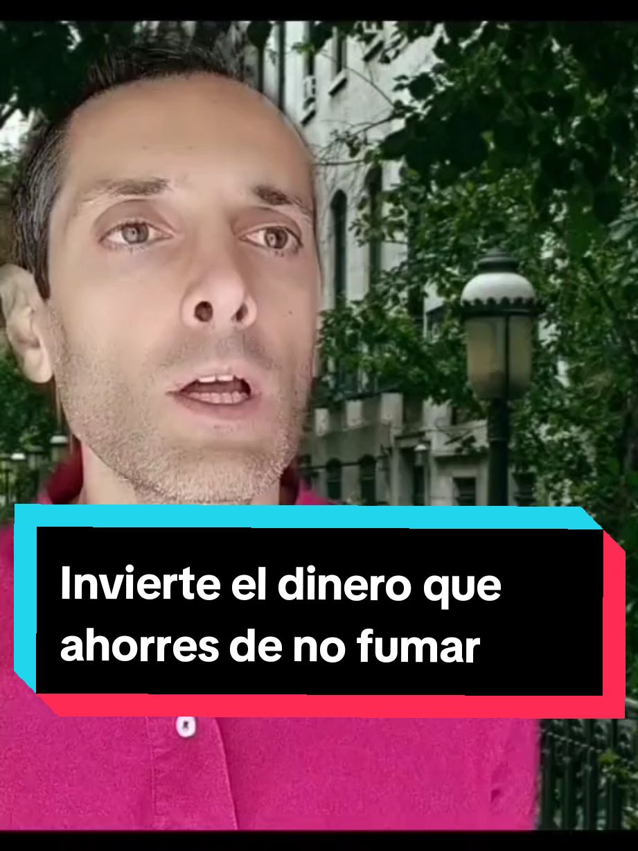 Invierte el dinero que ahorres de no fumar 