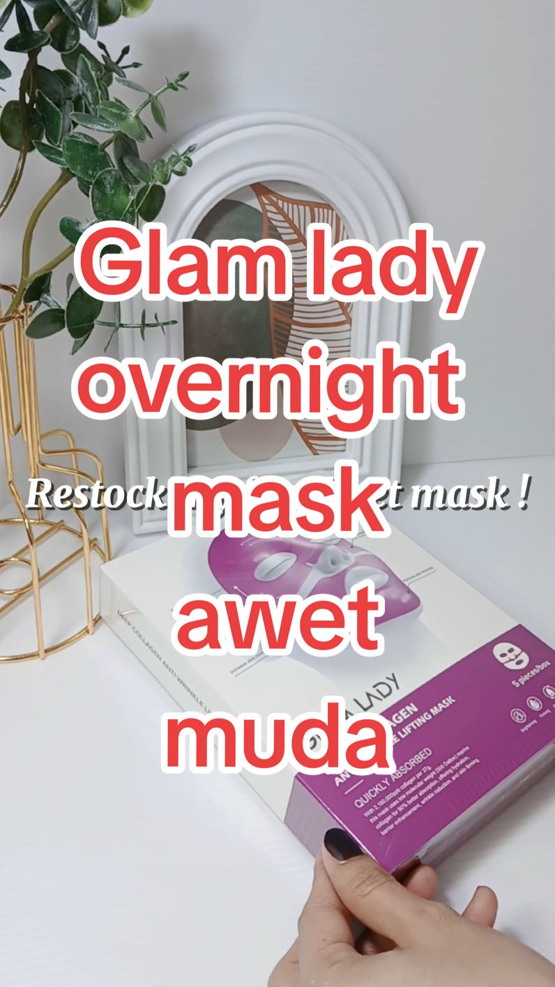 Pov : start pakai sheetmask sebab nak korean glass skin. mask yang boleh pakai overnight 😍 #sheetmask #koreanskincare #skincaretips #overnightmask #glamlady 