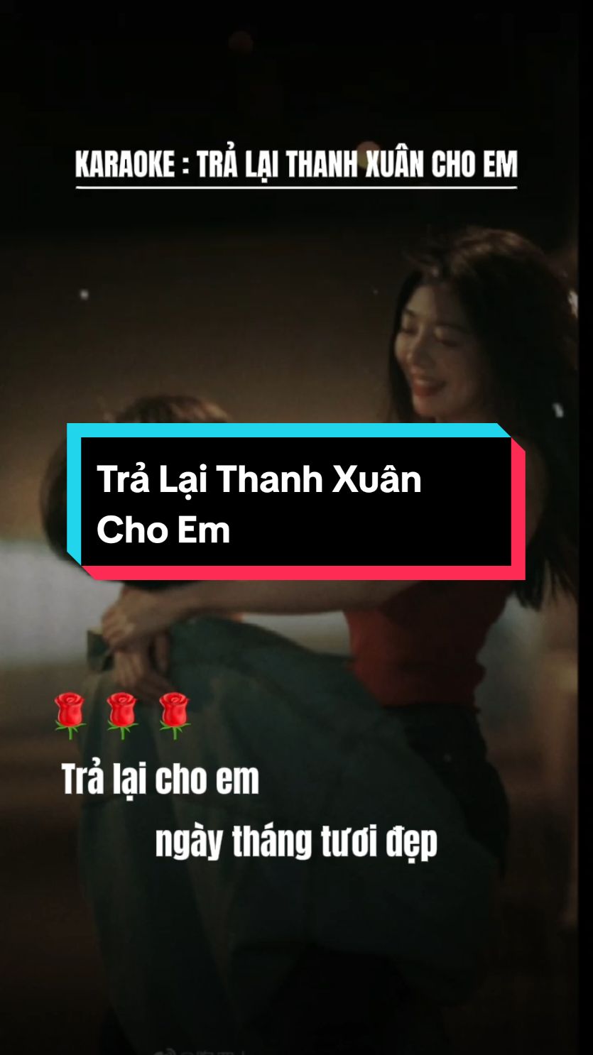 Trả lại thanh xuân cho em / karaoke #xh #amnhac #music #fyp #viral #karaoke #tralaithanhxuanchoem #karaoketiktok 