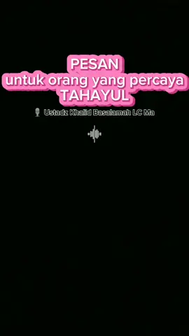 pesan untuk orang yang percaya TAHAYUL || ustadz Khalid Basalamah  . . . #syirik #ustadzkhalidbasalamah #khalidbasalamah 