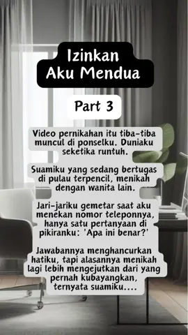 Sakit sekali rasanya  mendengar permintaan  suami yang meminta  izin untuk mendua.  Masih punya perasaan  kah lelaki di hadapanku  ini hingga tega meminta  izin untuk mendua?  Seolah itu hanya  permintaan biasa,  padahal ada goresan  luka di dalam hatiku  mendengar permintaan nya itu. Baca kisah selengkapnya  di aplikasi KBM App  Judul: Izinkan Aku Mendua Penulis: Aina Ra #izinkanakumendua #kbmapp #ceritaseru #bismillahfyp #fyppp