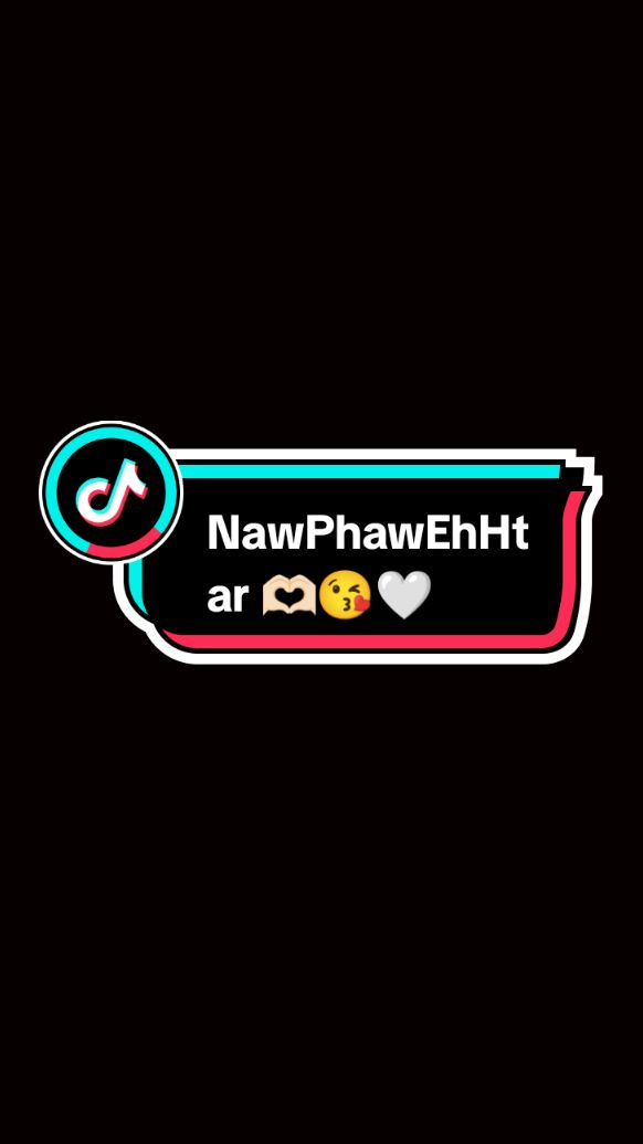 #nawphawehhtar #ehlay #မေ့နေကြပြီမို့လား😟😟😟 #တောင်ကြီးသူ #fypシ 