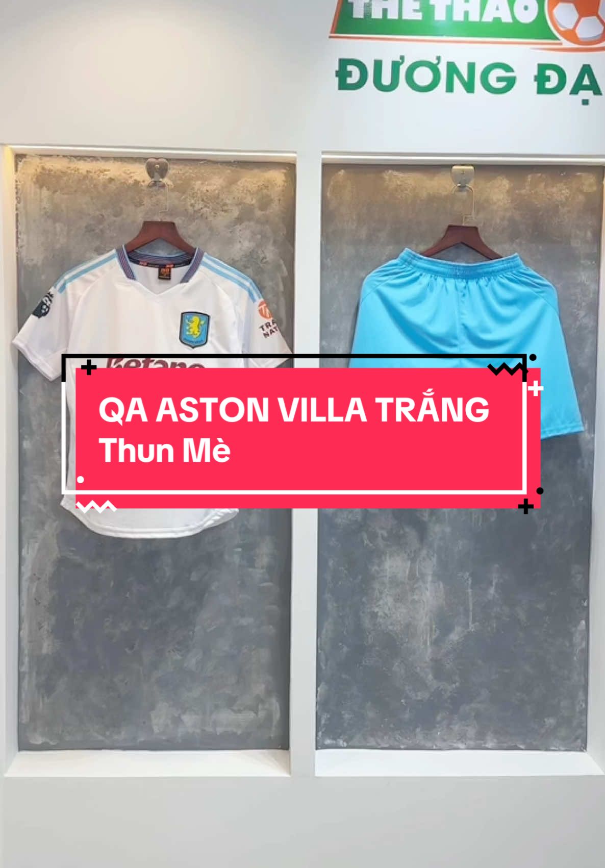 QA Aston Villa trắng thun mè 🥰 #inaobongda #thethaoduongdai #aobongdaduongdai 