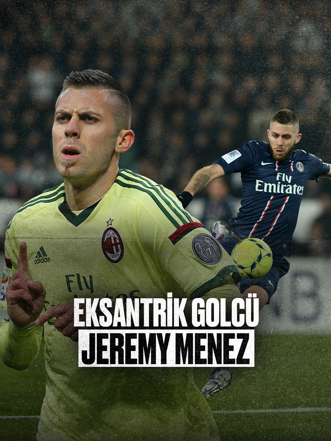 ⚡️ Zor golleri seven forvet: Jeremy Menez. #gdhspor #jeremymenez #asroma #psg #acmilan