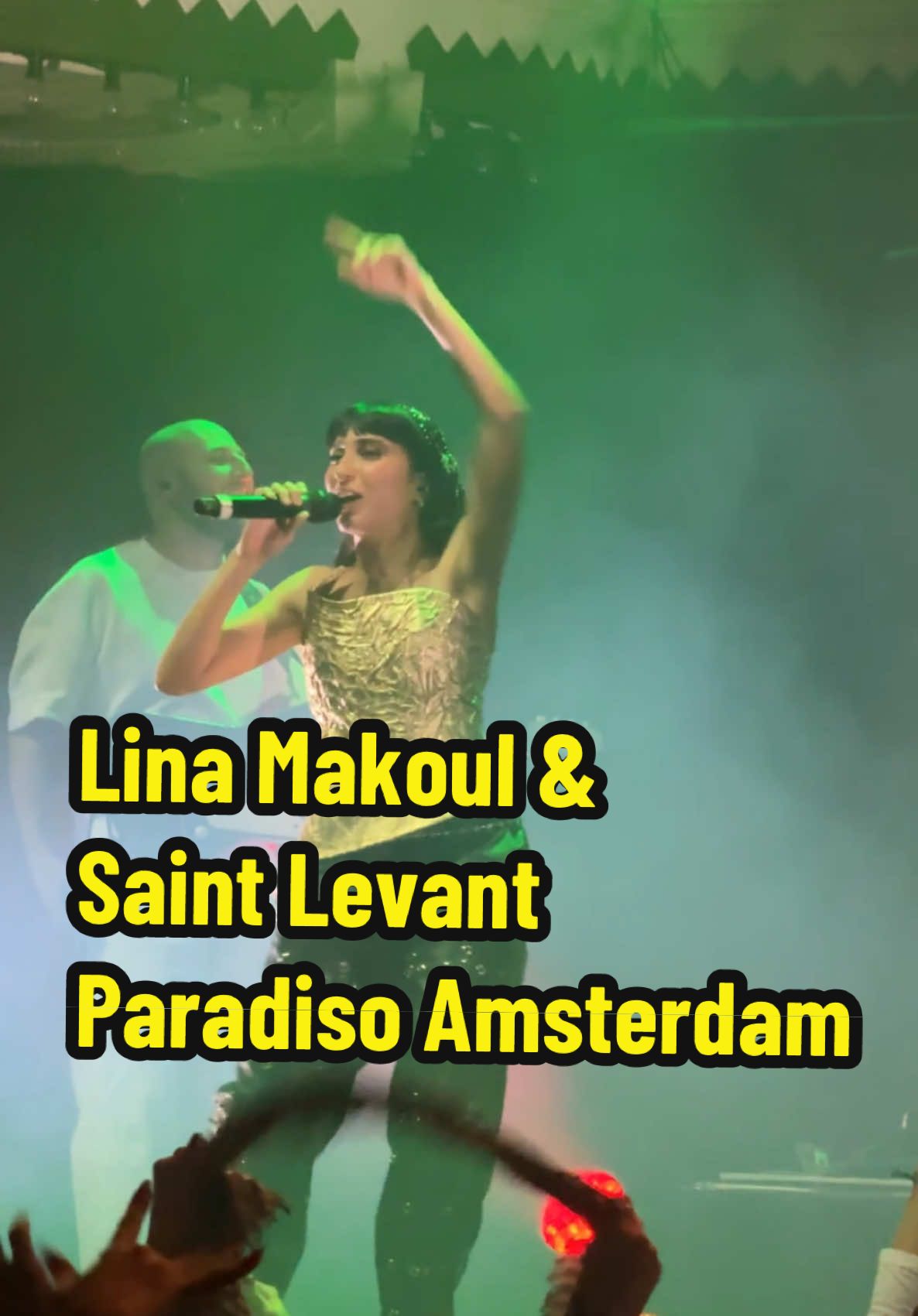 Lina Makoul & Saint Levant #concert #saintlevant #saintlevantconcert #paradisoamsterdam #music #live #amsterdam #arab #arabmusic #deira #deiratour #linamakoulsaintlevant #linamakoul #saintlevantamsterdam #dancing @Saint Levant @Paradiso Amsterdam @Linamakoul 