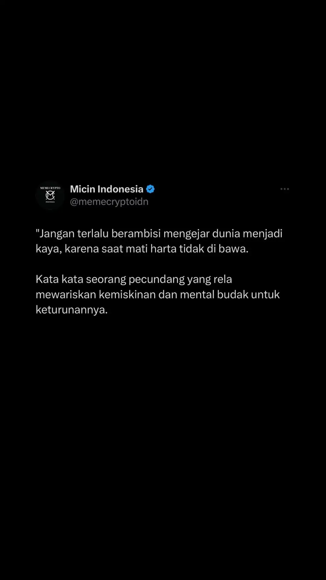 Hilangkan mindset uang tidak di bawa mati, uang tidak bisa membeli kebahagian #trader #crypto #motivation #bitcoin 