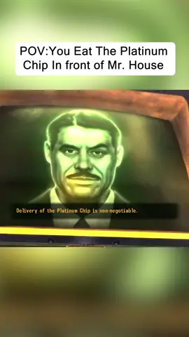 You Eat The Platinum Chip In front of Mr. House 😭 #fallout #newvegas #fallouttok  #gaming #fyp #gamingvideos #fallout4 #falloutnewvegas #gamingclips #streamer #ps5
