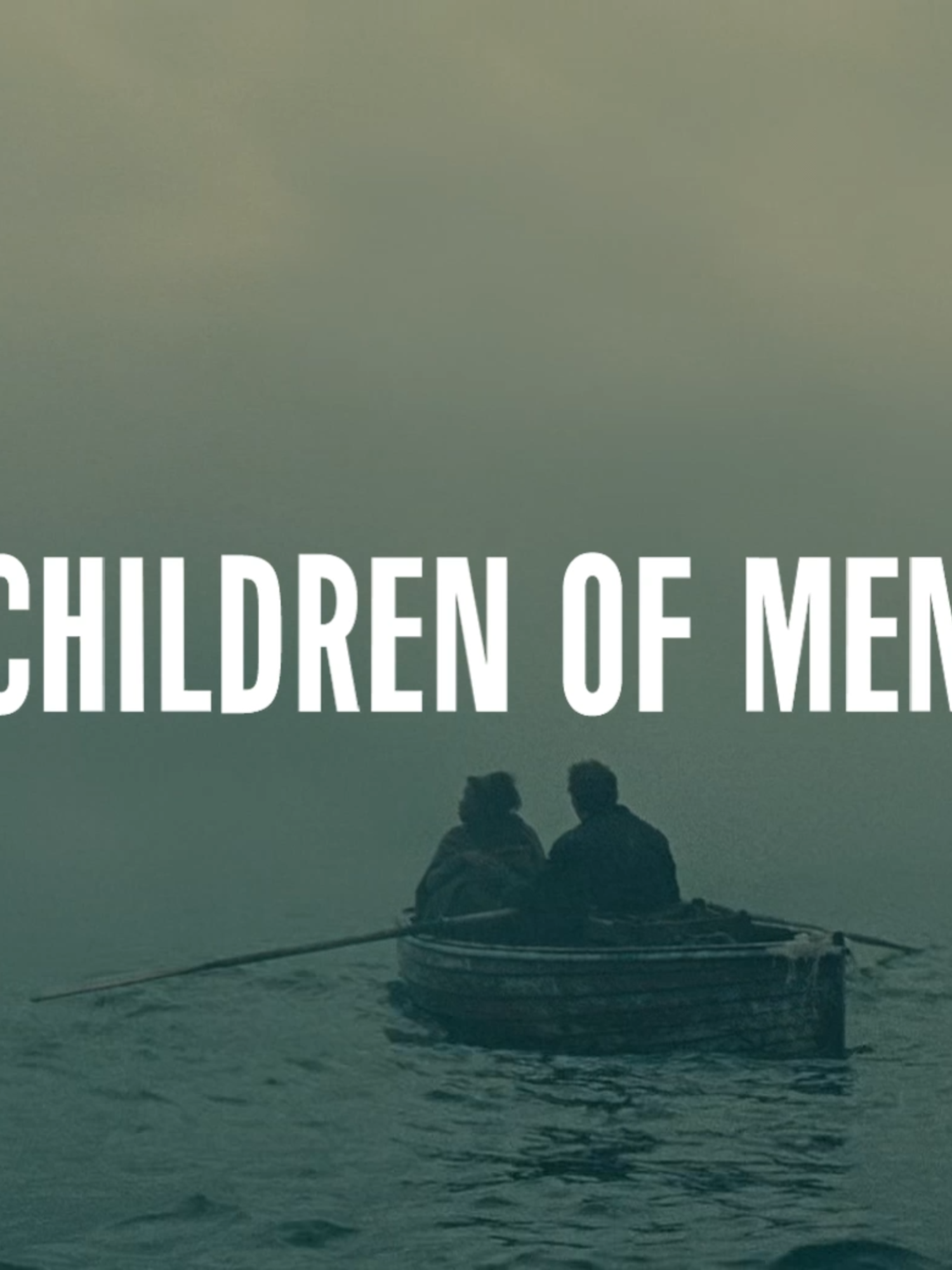 children of men #movies #childrenofmen #radiohead