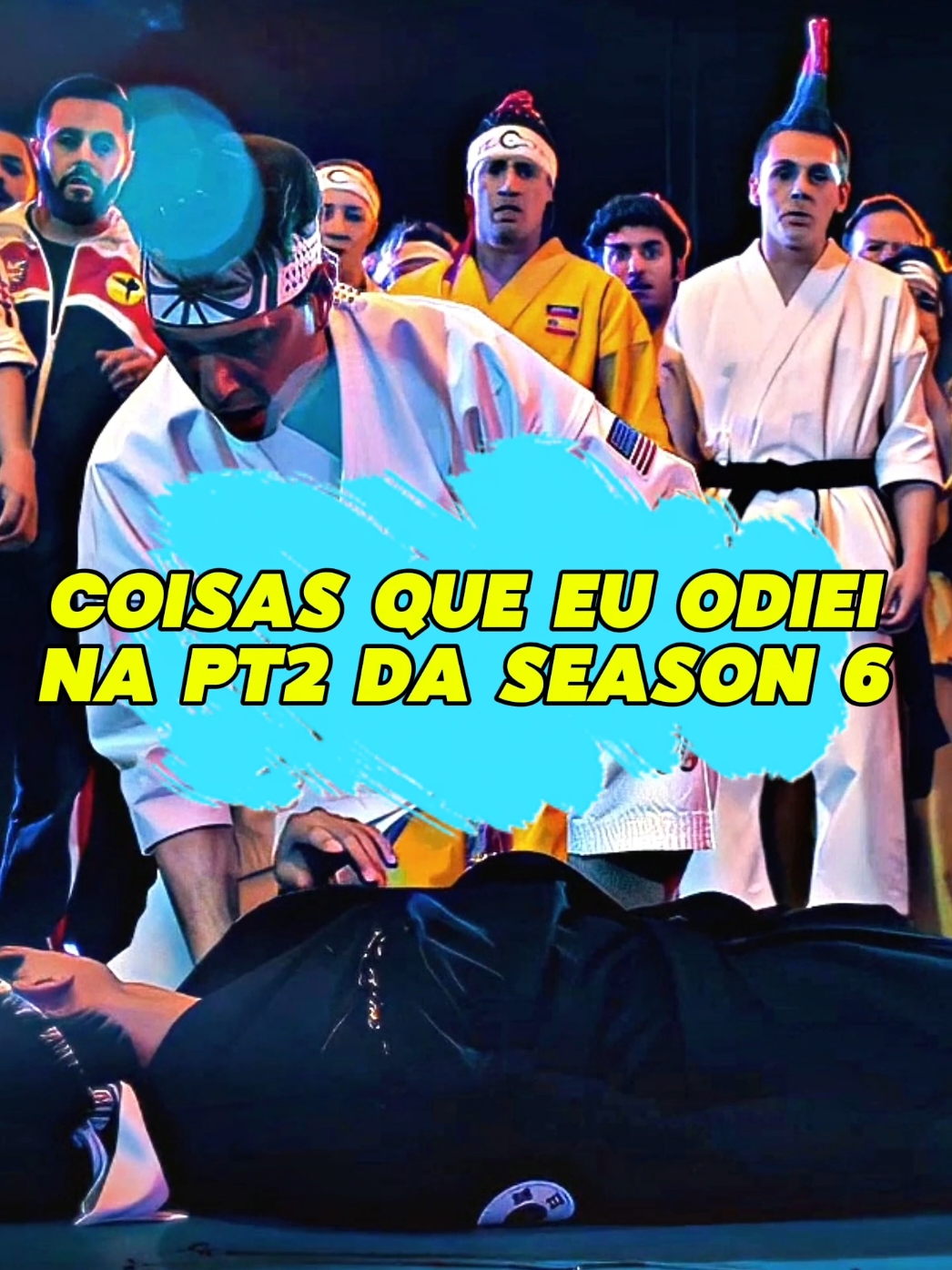 coisas que eu não gostei  na pt2 da 6° temporada de cobrq kai #cobrakaiseason6 #kwon #cobrakai #migueldiaz 