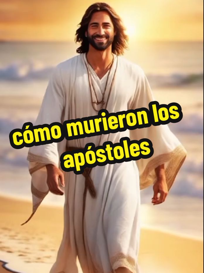 cómo murieron los discípulos de Jesús  después que El ascendió al cielo  leamos la historia x es real  #jobenescristianas #comollegaralcielo #estudiobiblico #parati #Dios #señor #cosuelo #alma #bendiciones #tuvidaseaplasentera #sanaelalma #hombresvsmujeres #vidadelosapostoles #parati#historiadelabiblia 