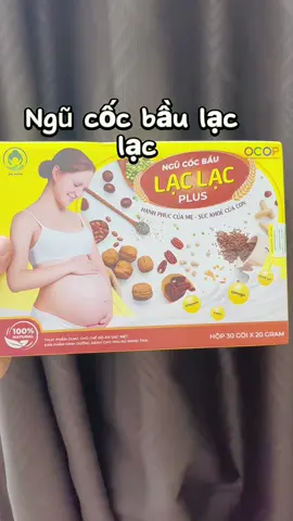 Ngũ cốc bầu lạc lạc thơm ngon dễ uống seo siu hời nha các mom nhanh tay săn lẹ nha #ngucocbau #ngucocbaulaclac #ngucocbaulaclacplus #laclac #ngucocbaulaclacchinhhang #xuhuongtiktok #xuhuong2024 #viraltiktok #videoviral #viral_video #fyp #tren #trendingvideo #ngucocbaulaclac #ngucocbaulaclacplus #ngucocbau #mebau #mebauthongthai 