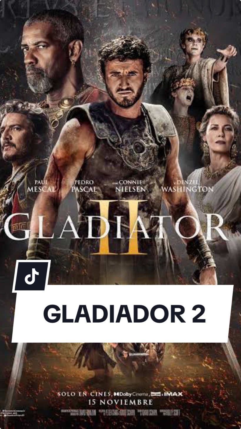 Gladiador 2 ya en cines #gladiator2 #cine #geek #estreno #cinepolis #paulmescal #pedropascal #denzelwashington #josephquinn 