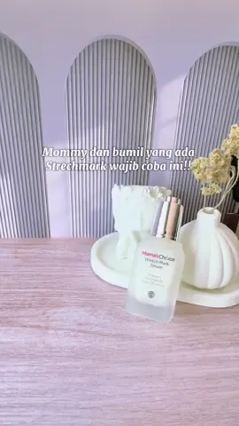 #mamachoice #serum #strechmarks #bumil #racuntiktok #video #fyp 