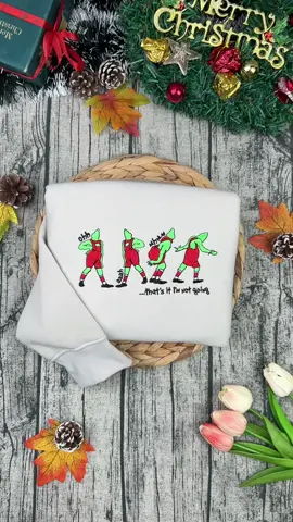 That's it I'm not going sweatshirt 🎄#grinch #grinchy #grinchmas #grinchtiktok #grinchtok #thatsitimnotgoing #embroider #embroidery #embroideredsweatshirt #christmasmovie #trending #fyp 