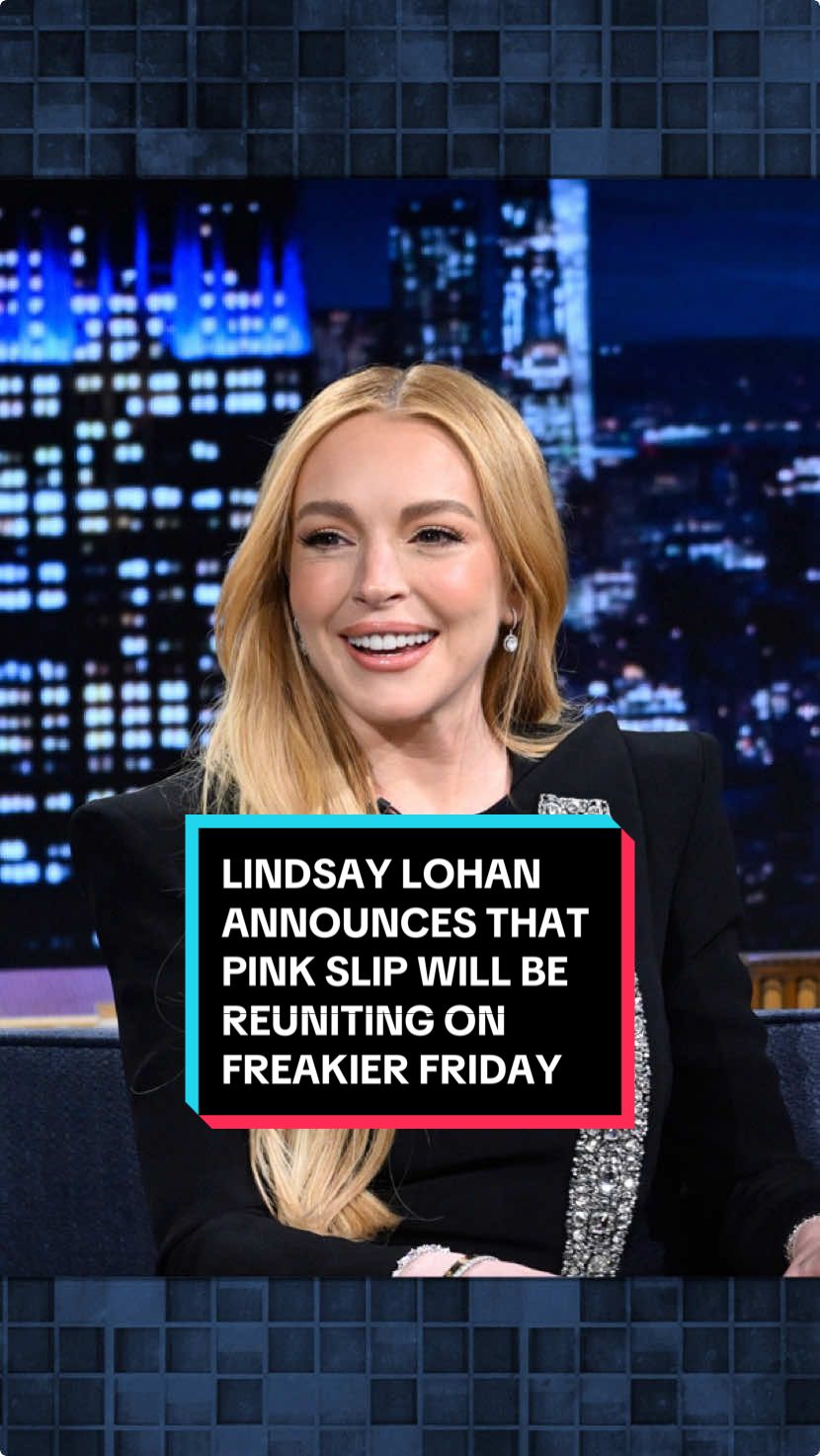 @lindsaylohan announces Pink Slip will be reuniting on Freakier Friday! #FallonTonight #TonightShow #LindsayLohan #JamieLeeCurtis #FreakyFriday #FreakierFriday #JimmyFallon 