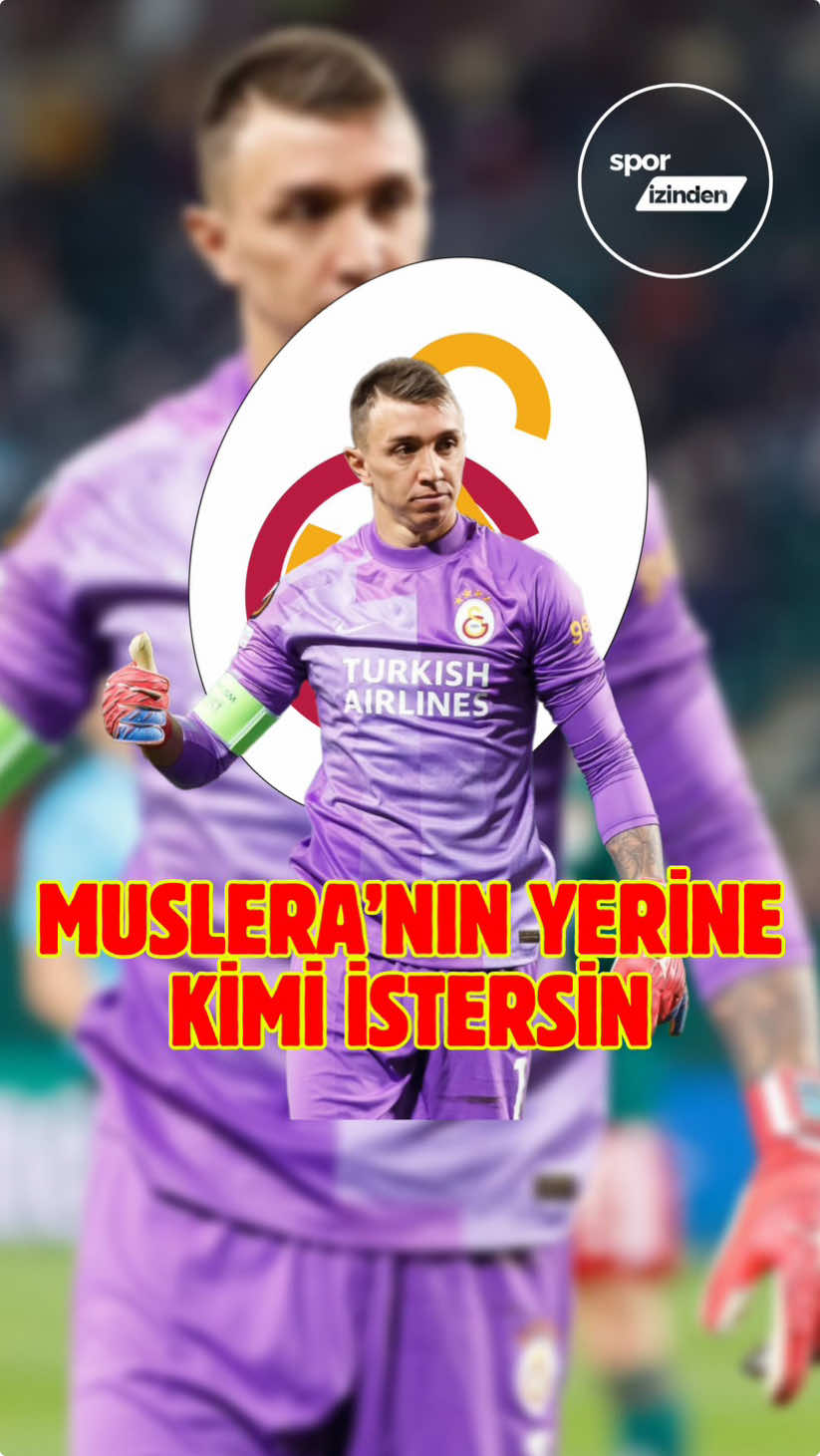 🧤Siz Muslera yerine Galatasaray kalesinde kimi görmek isterdiniz?    Galatasaray taraftarlarına sorduk, sezon sonu Galatasaray’dan ayrılacak olan Uruguay’lı file bekçisinin yerine kimi görmek isterdiniz. #muslera #galatasaray 