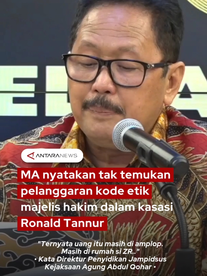 MA nyatakan tak temukan pelanggaran kode etik majelis hakim dalam kasasi Ronald Tannur 