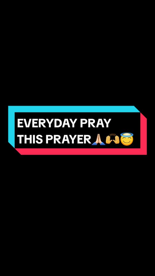 #unique14_19🌈l🔥💝🦋  Everyday pray this prayer Amen🙏🏻❤️😇 . . . . . .#fypspotted🙏🥰  #viralvideo🔥  #pシ゚viral🖤video  #amen🙏  #letuspray🙏  #everydaypraythisprayer🙏  #christiantiktokers   #praisegod  #thankyoulord❤️🙏  #fyppppppppppppppppppppppp 