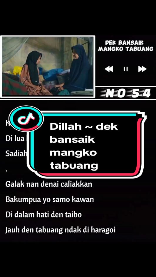 Pas dengan lagu ini berasa pengen sedih,tapi nggak tau artinya  Dilla ~ dek bansaik mangko tabuang #liriklagu #longervideos #sound #musik #popular 