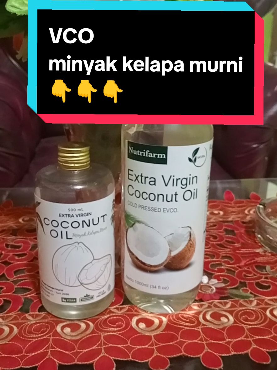 EXTRA VIRGIN COCONUT OIL,VCO,minyak kelapa murni #EXTRAVIRGINCOCONUTOIL#VCO#MINYAKKELAPAMURNI#viral #pyf #bundanyayafi🖤🖤🖤 