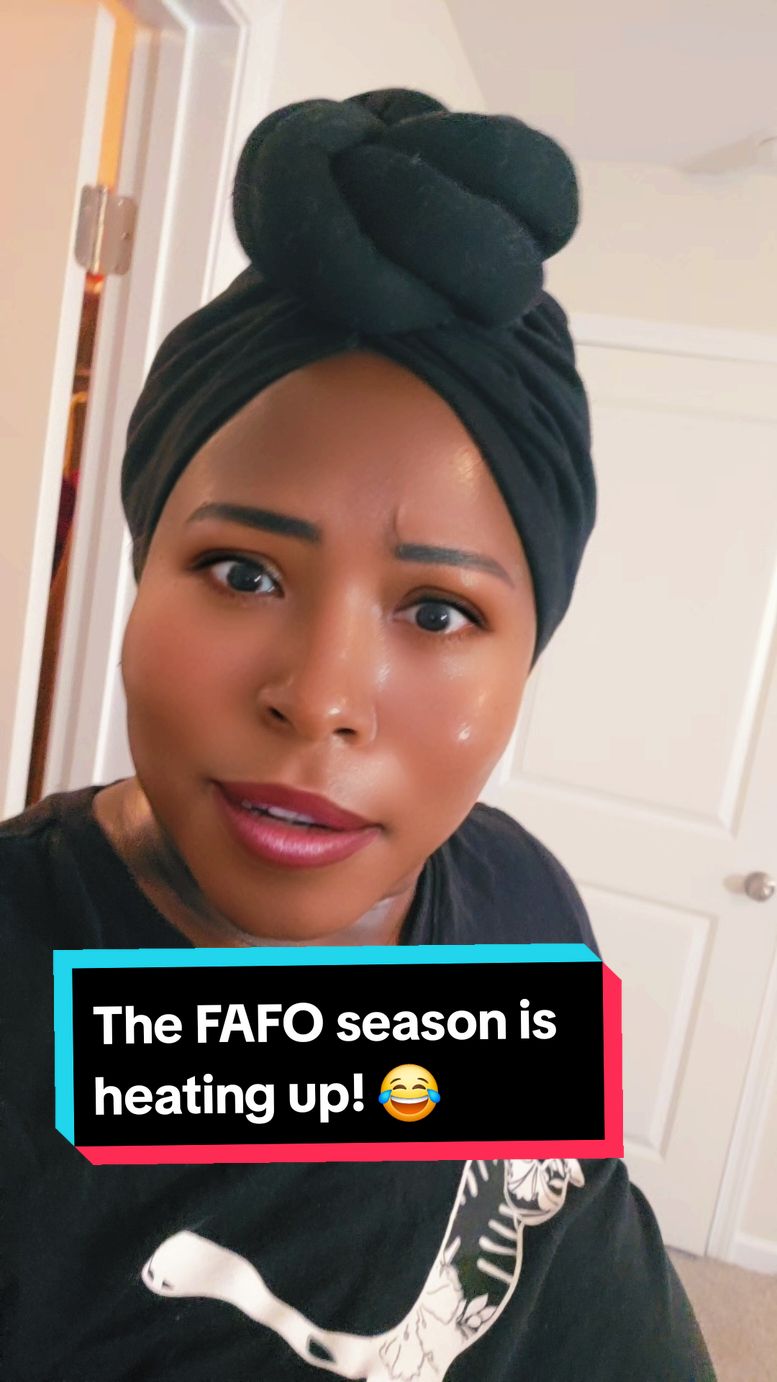 The FAFO season is heating up! 😂🔥 #fafo  #blackwomenoftiktok #amerikkka 