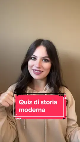 #quiz di #storiamoderna ❗️#studiofacileconale #insegnante #InsegnantiDiTikTok #professoressa #imparacontiktok #storia 