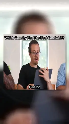 Part_22 Which Country Has The Best Sandwich