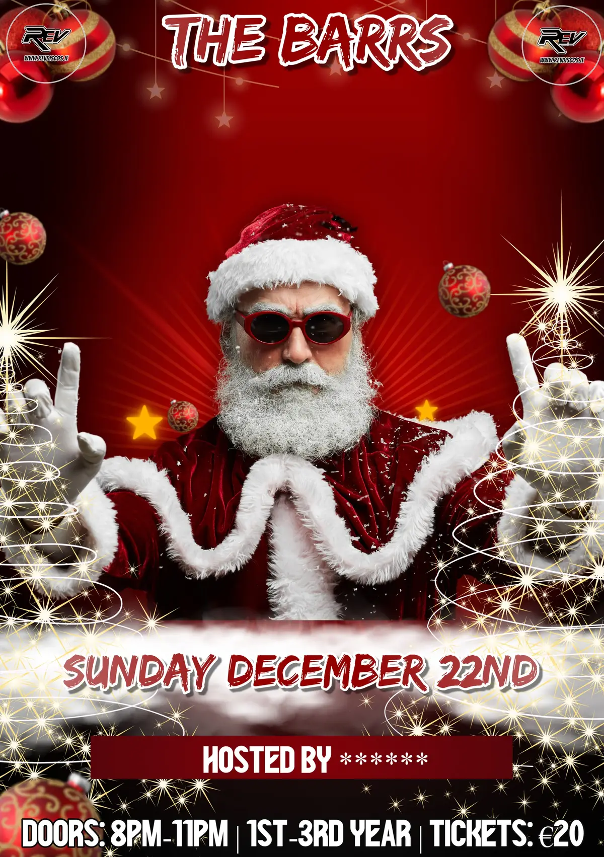 Rev the Barr’s Christmas Disco  On Sunday December 22nd Hosted by **** ( voting on Instagram ) Meet n greet them Get a free photo with them Free candy canes and Santa hats on the night Snow machines Free give aways on the night and loads of competitions and much more on the night  Doors: 8pm-11pm | 1st -3rd year  | Tickets: €20 The remaining Tickets on sale Wednesday 20th of November @ 7pm #revdiscos #thebarrs #stfinbarrsgaa #togher 