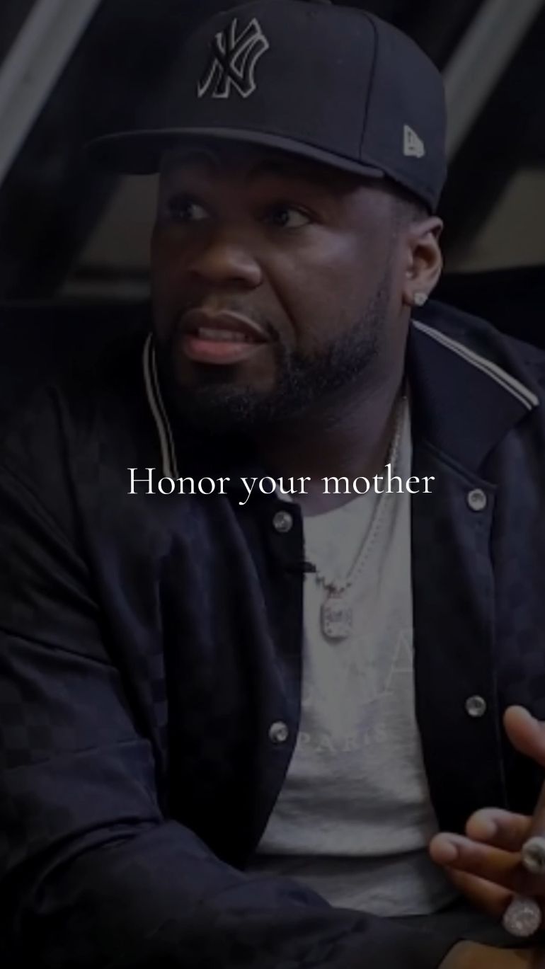 Honor your mother #mother #momtok #quotes #inspirational #50cent #50centmotivation 