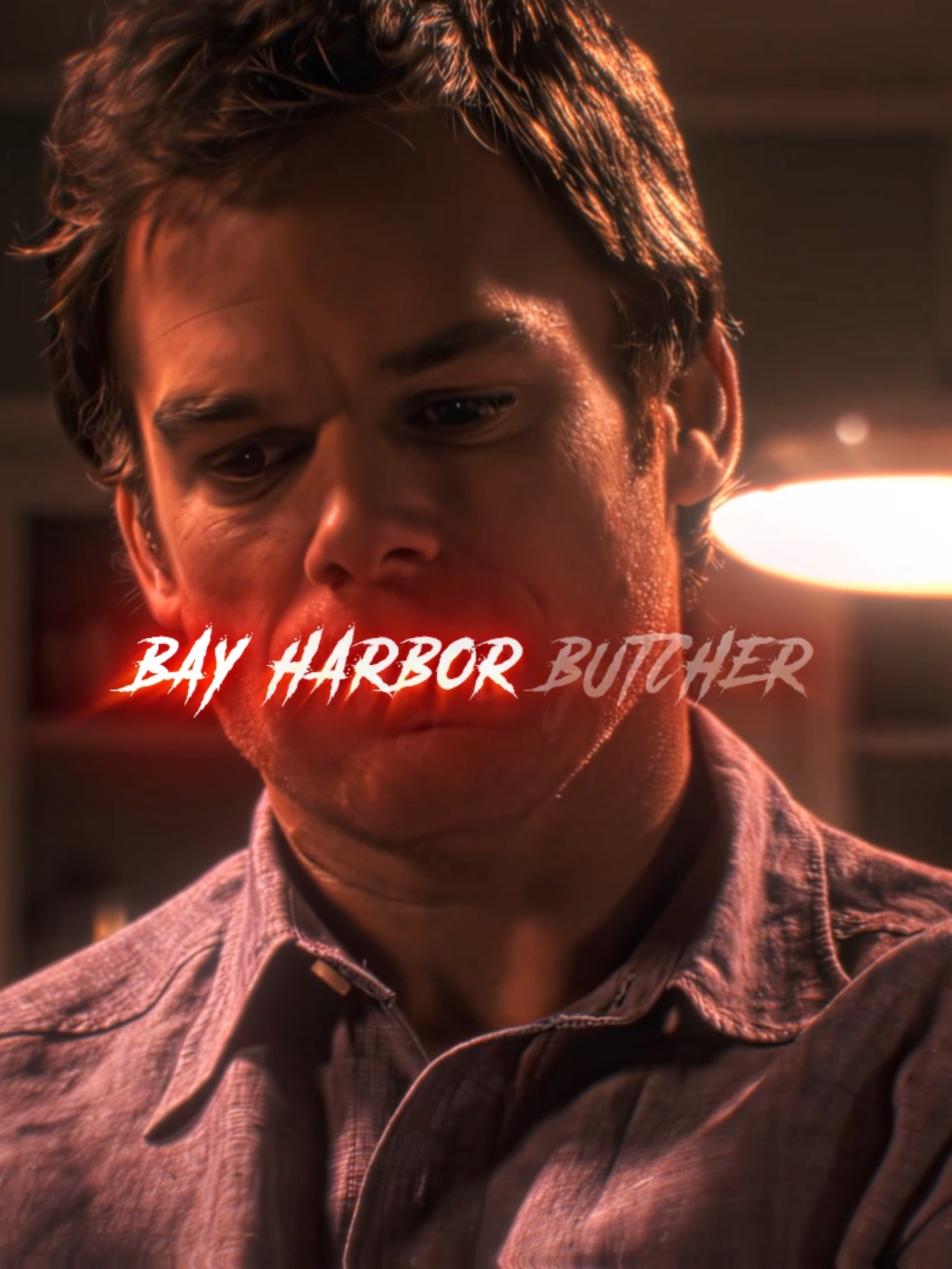 I am the bay harbor butcher || loud room - lumisoun #fyp #dexter #edit #dexteredit #bayharborbutcher #fye