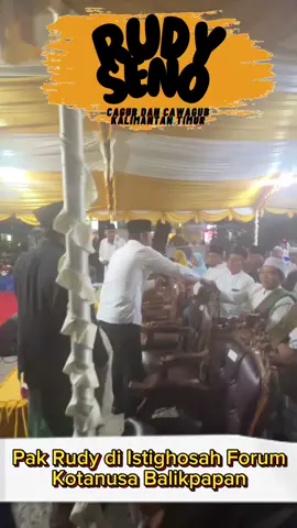 Pak Rudy di Istighosah Forum Kotanusa Balikpapan #rudymasud #rudyseno #kaltim #pilkadakaltim #gratispol #gratispolpolpol #allinRudySeno  