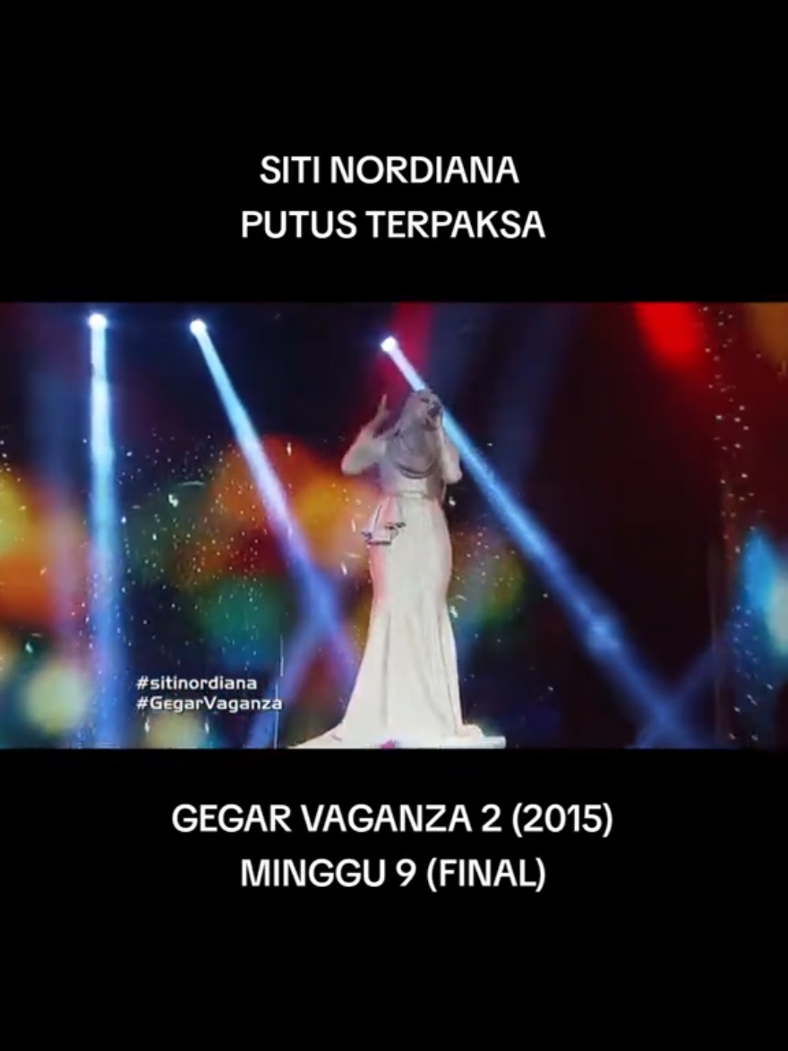 SITI NORDIANA - PUTUS TERPAKSA | GEGAR VAGANZA 2015 (MINGGU 9) FINAL #gegarvaganza #sitinordiana #adalaguadalagi #fypp 