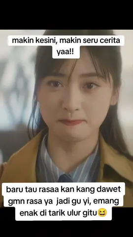 baru tau rasaa kan kang dawet gmn rasa ya  jadi gu yi, emang enak di tarik ulur gitu😆 #smilecode  #drachin  #senyue #linyi  #dramacomedyromantic  #liangdaiwen  #guyi 