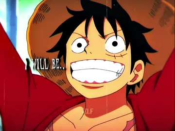 I Will Be...💀  الانستا في البايو حياكم❤️ - - #onepiece #luffy #kingofthepirates #kaido 