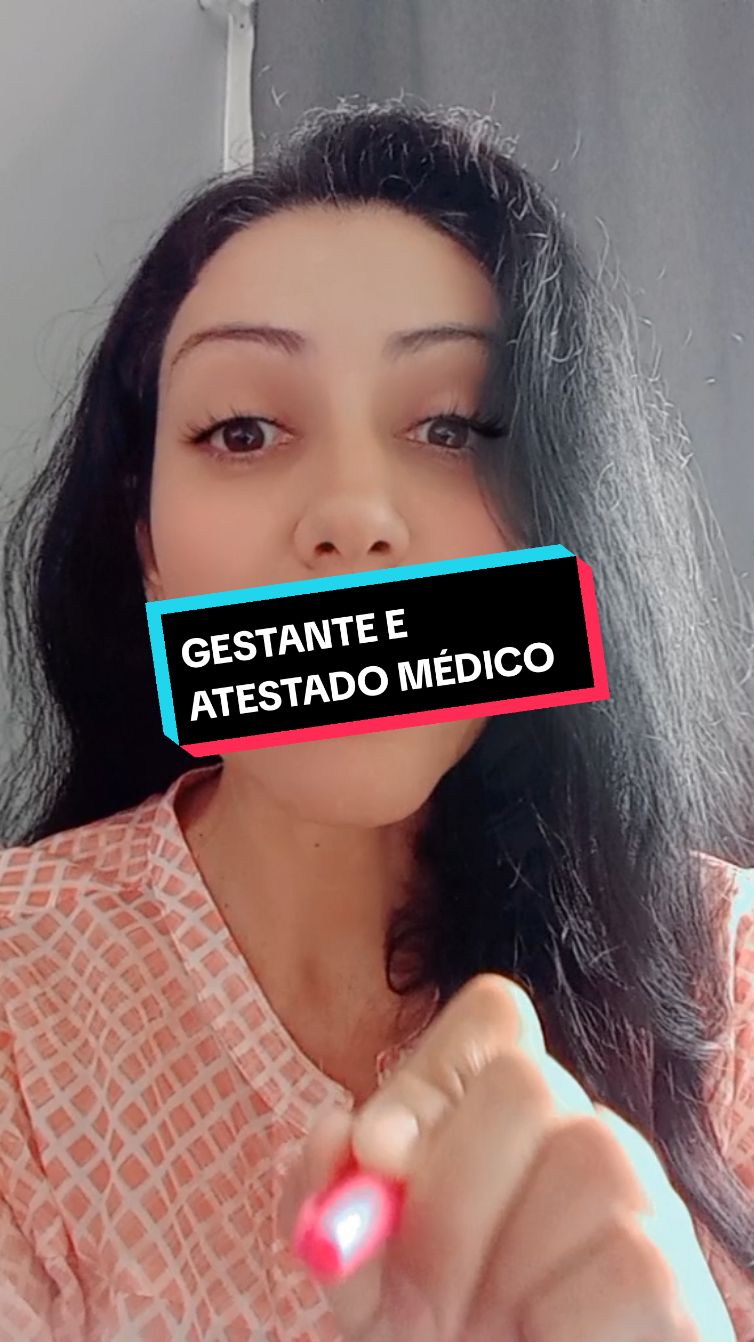 Whats (55) 99191-0629 - A gestantes tem direitos diferenciados aqui na justiça do trabalho!  #gestante #atestado #medico #emprego #salario #direitos #trabalhista #advogada #justica #