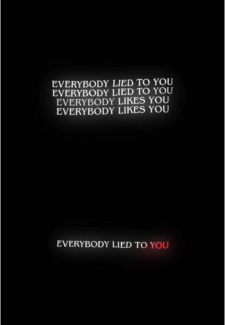 Everybody likes you, Everybody lied to you overlay Please; give credits if you use 🥀❤️ #overlay #textoverlay #overlaylyrics #overlaysforedits #overlaytext #song #fyp #freeoverlay #highquality #credits #lyric #edit #lyricsedit #lyricsmusic #everybodylikesyou #everybodylikesyoueverybodylied #capcuttemplate #template 