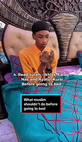 What muslim shouldn’t do before going to bed #islamic_video #islamicreminder #islamicquotes #fyp#duett #fypシ゚ #muslimtiktok #videoviral 