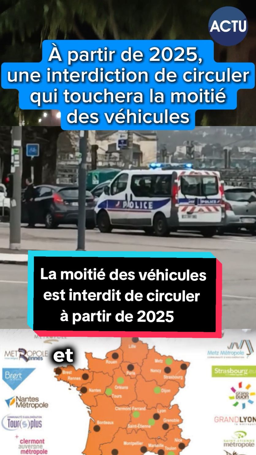 La france: La moitié des véhicules est interdite de circuler à partir de 2025. #france🇫🇷 #france #news #dinar  #actus #infos #info #actualité 